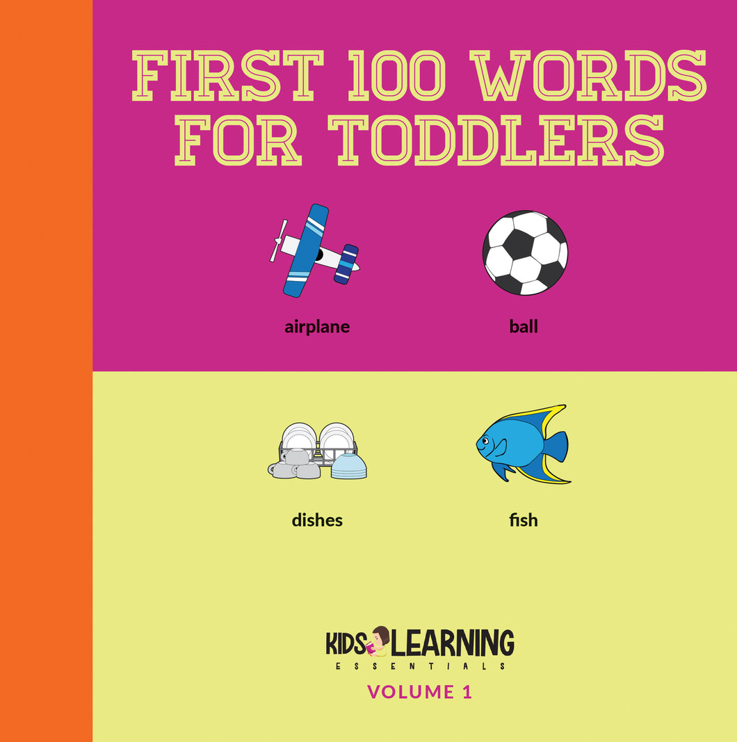 First 100 Words For Toddlers Volume 1 Digital Edition