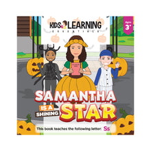 Load image into Gallery viewer, Samantha Is A Shining Star Hardcover