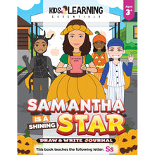 Load image into Gallery viewer, Samantha Is A Shining Star Draw &amp; Write Journal