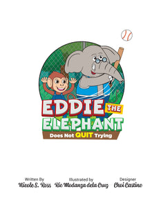 Eddie The Elephant Does Not Quit Trying Story + Workbook