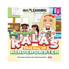 Load image into Gallery viewer, Kala&#39;s First Day Of Kindergarten