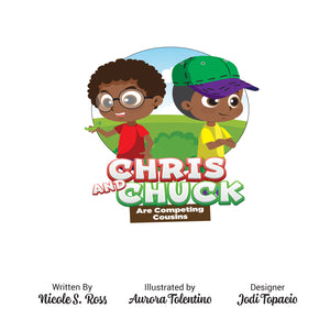 Chris And Chuck Are Competing Cousins Hardcover