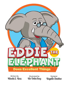 Eddie The Elephant Does Excellent Things Story + Workbook