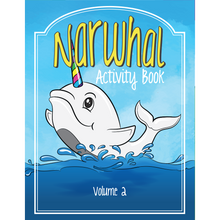 Load image into Gallery viewer, Narwhal Activity Book Volume Two