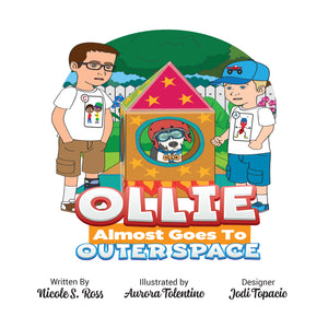 Ollie Almost Goes To Outer Space Hardcover